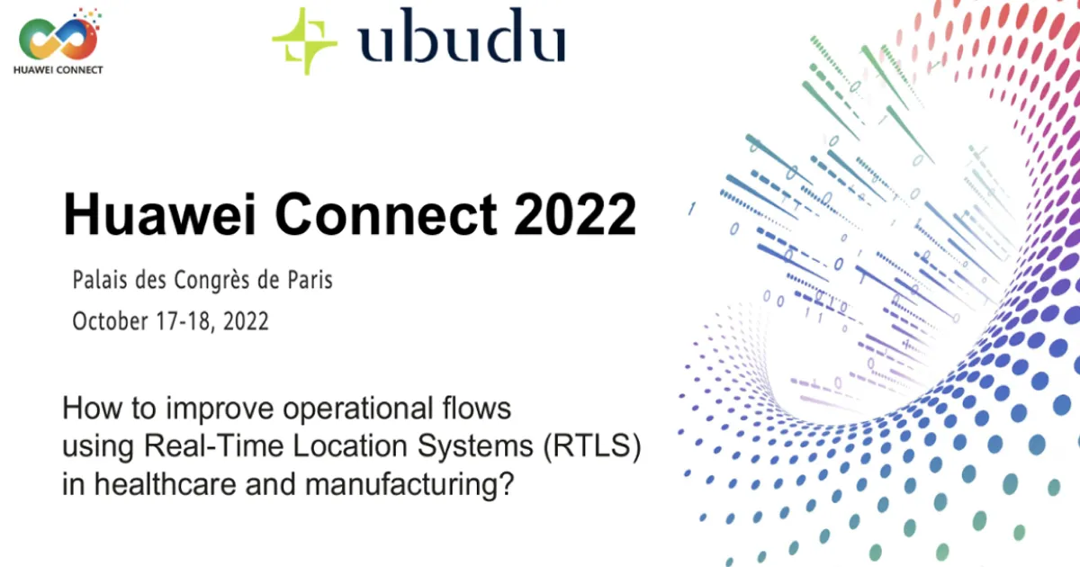 Ubudu présent à Huawei Connect 2022