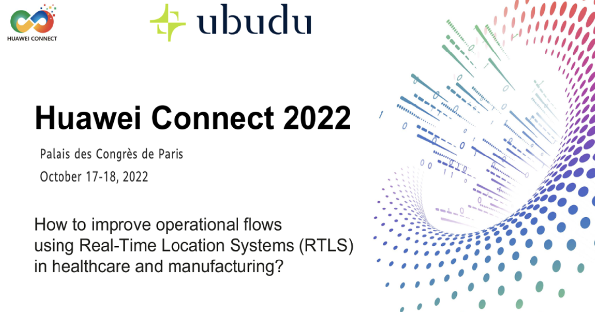 A Ubudu presente no Huawei Connect 2022
